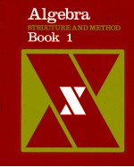 ALGEBRA <em>STRUCTURE</em> AND METHOD BOOK1