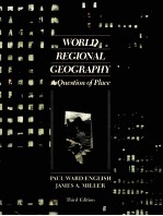 WORLD REGIONAL GEOGRAPHY A QUESTION <em>OF</em> PLACE