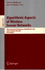 Lecture Notes <em>in</em> Computer <em>Science</em> 3121 Algorithmic Aspects <em>of</em> Wireless Sensor Networks First <em>In</em>terna