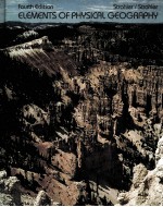 ELEMENTS <em>OF</em> PHYSICAL GEOGRAPHY <em>FOURTH</em> <em>EDITION</em>