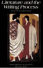 LITERATURE AND <em>THE</em> WRITING <em>PROCESS</em> SECOND EDITION