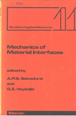 STUDIES IN APPLIED <em>MECHANICS</em> 11 <em>MECHANICS</em> OF MATERIAL INTERFACES