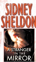 SIDNEY SHELDON A STRANGER <em>IN</em> THE MIRROR