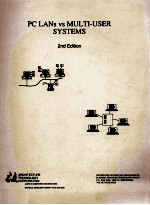 <em>PC</em> LANs vs MULTI-USER SYSTEMS 2nd Edition