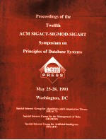 Proceedings of the Twelfth ACM SIGACT-SIGMOD-SIGART Symposium on <em>Principles</em> of Database Systems