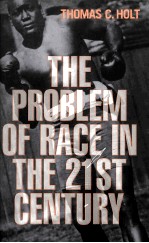 <em>THE</em> PEOBLEM OF RACE IN <em>THE</em> TWENTY-FIR<em>S</em>T CENTURY