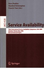 Lecture Notes in Computer Science 4328 <em>Service</em> Availability