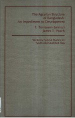 THE AGRARIAN <em>STRUCTURE</em> <em>OF</em> BANGLADESH:AN IMPEDIMENT TO DEVELOPMENT