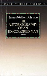 THE AUTOBIOGRAPHY <em>OF</em> AN EX-GOLORED <em>MAN</em>