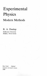 EXPERIMENTAL PHYSICS: MODERN <em>METHODS</em>