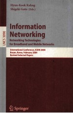 <em>Lecture</em> <em>Notes</em> <em>in</em> <em>Computer</em> <em>Science</em> 3090 <em>In</em>formation Network<em>in</em>g Network<em>in</em>g Technologies for Broadband 