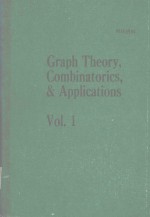 GRAPH <em>THEORY</em> COMBINATORICS AND <em>APPLICATIONS</em> VOLUME 1