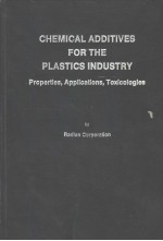 CHEMICAL ADDITIVES <em>FOR</em> <em>THE</em> PLASTICS INDUSTRY Properties