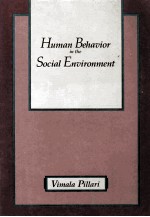 HUMAN BEHAVIOR <em>IN</em> THE SOCIAL ENVIRONMENT