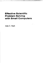 <em>Effective</em> Scientific Problem Solving <em>with</em> Small Computers
