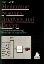 MEMBRANE SYSTEMS: <em>ANALYSIS</em> AND <em>DESIGN</em>