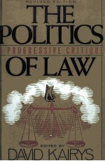 THE POLITICS <em>OF</em> LAW  REVISED <em>EDITION</em>