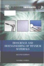 Bio<em>science</em> <em>and</em> bioengineering of titanium <em>materials</em>
