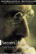 Secrets <em>a</em>nd Lies:<em>DIGIT<em>A</em>L</em> SECURITY IN <em>A</em> NETWORKED WORLD