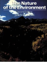 <em>THE</em> NATURE <em>OF</em> <em>THE</em> ENVIRONMENT <em>SECOND</em> <em>EDITION</em>