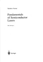 <em>FUNDAMENTALS</em> <em>OF</em> SEMICONDUCTOR LASERS