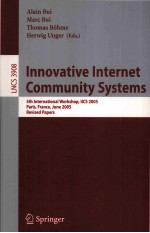 Lecture Notes in Computer <em>Science</em> 3908 Innovative Internet Community Systems 5th International Works