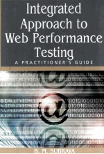 Integrated Approach to Web Performance Testing:A Practitioner's <em>Guide</em>