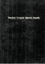Practical <em>Computer</em> Network Security