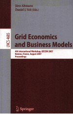 Lecture Notes in Computer <em>Science</em> 4685 Grid Economics and Business Models 4th International Workshop