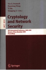 Lecture Notes in Computer <em>Science</em> 3810 Cryptology and Network Security 4th International Conference