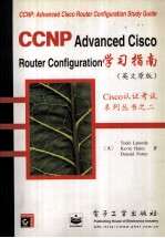 CCNP:Advanced Cisdo Router Configuration <em>STUDY</em> <em>GUIDE</em>