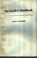 T<<em>e</em>m>H</<em>e</em>m><em>E</em> SMALL-C <<em>e</em>m>H</<em>e</em>m>ANDBOOK