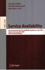 Lecture Notes in Computer Science 3335 <em>Service</em> Availability