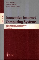 <em>Lecture</em> <em>Notes</em> <em>in</em> <em>Computer</em> <em>Science</em> 2346 <em>In</em>novative <em>In</em>ternet Comput<em>in</em>g Systems <em>Second</em> <em>In</em>ternational Wo