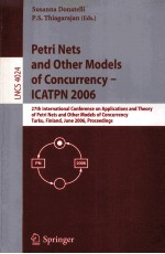 Lecture Notes in Computer <em>Science</em> 4024 Petri Nets and Other Models of Convurrency-ICATPN 2006 27th I