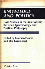 <em>KNOWLEDGE</em> AND POLITICS
