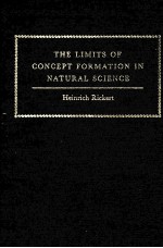 THE LIMITS <em>OF</em> CONCEPT FORMATION <em>IN</em> NATURAL <em>SCIENCE</em>