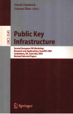 Lecture Notes in Computer <em>Science</em> 3545 Public Key Infrastructure Second European PKI Workshop:Resear
