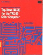 TOP-Down <em>BASIC</em> for the <em>TRS</em>-<em>80</em> Color Computer