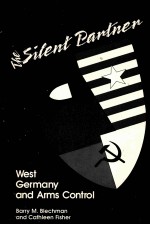 THE SILENT PARTNER  WEST GERMANY ADN ARMS <em>CONTROL</em>