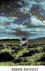 The Virtual Community Homesteading on the Electronic Frontier revised <em>edition</em>