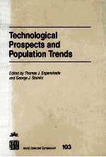 TECHNOLOGICAL PROSPECTS <em>AND</em> POPULATION TRENDS