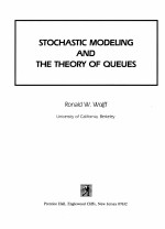 STOCHASTIC <em>MODEL</em>ING <em>AND</em> <em>THE</em> <em>THE</em>ORY OF QUEUES