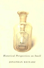 p<em>a</em>st scents historic<em>a</em>l <em>perspectives</em> <em>on</em> smell
