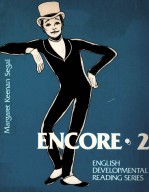 ENCORE·<em>2</em> ENGLISH DEVELOPMENTAL <em>READING</em> SERIES