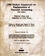 1988 STUDENT SUPPLEMENT FOR FUNDAMENTALS <em>OF</em> F<em>IN</em>ANCIAL ACCOUNT<em>IN</em>G FIFTH <em>EDITION</em>