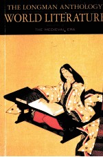 <em>THE</em> LONGMAN ANTHOLOGY OF WORLD LITERATURE