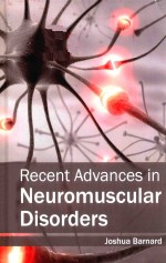 Recent Advances in Neuro<em>m</em>uscualar