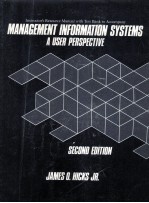 <em>MANAGEMENT</em> <em>INFORMATION</em> SYSTEMS:A USER PERSPECTIVE SECOND EDITION