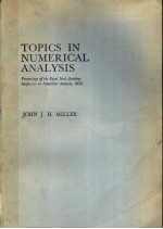<em>TOPICS</em> <em>IN</em> NUMERICAL ANALYSIS